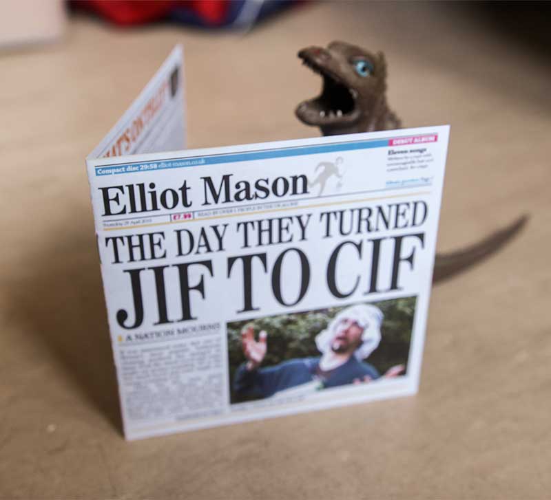 The Day They Turned Jif To Cif by Elliot Mason CD